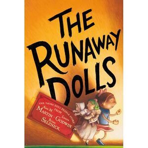 The Runaway Dolls -- Ann M. Martin